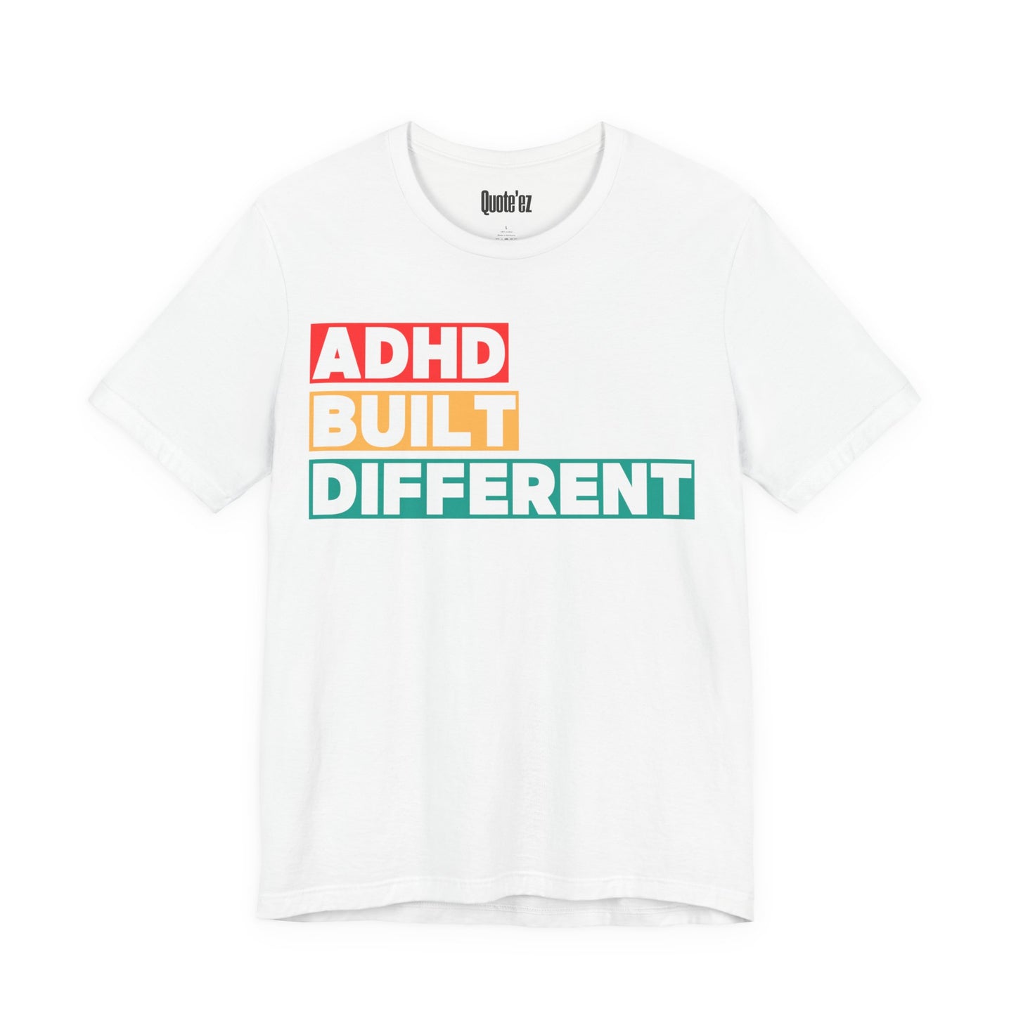 “ADHD Built Different” Unisex T-Shirt – Bold Neurodivergent Statement Tee
