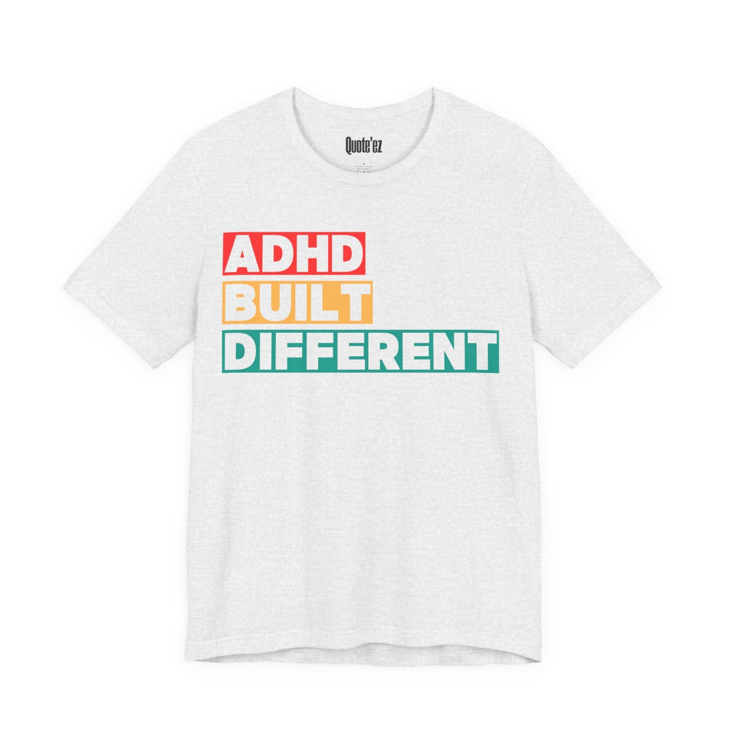 “ADHD Built Different” Unisex T-Shirt – Bold Neurodivergent Statement Tee