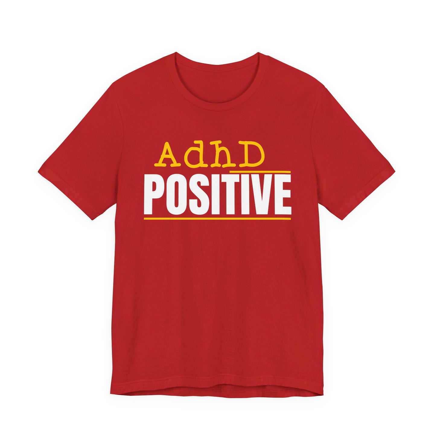 Adhd Positive white on black