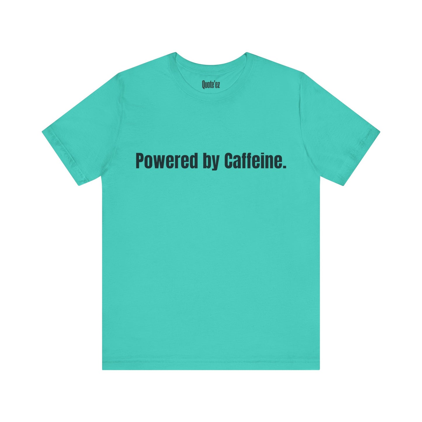 Caffeine Lover T-Shirt | Comfort Quote Tee – Unisex Heavy Cotton (Gildan 5000)