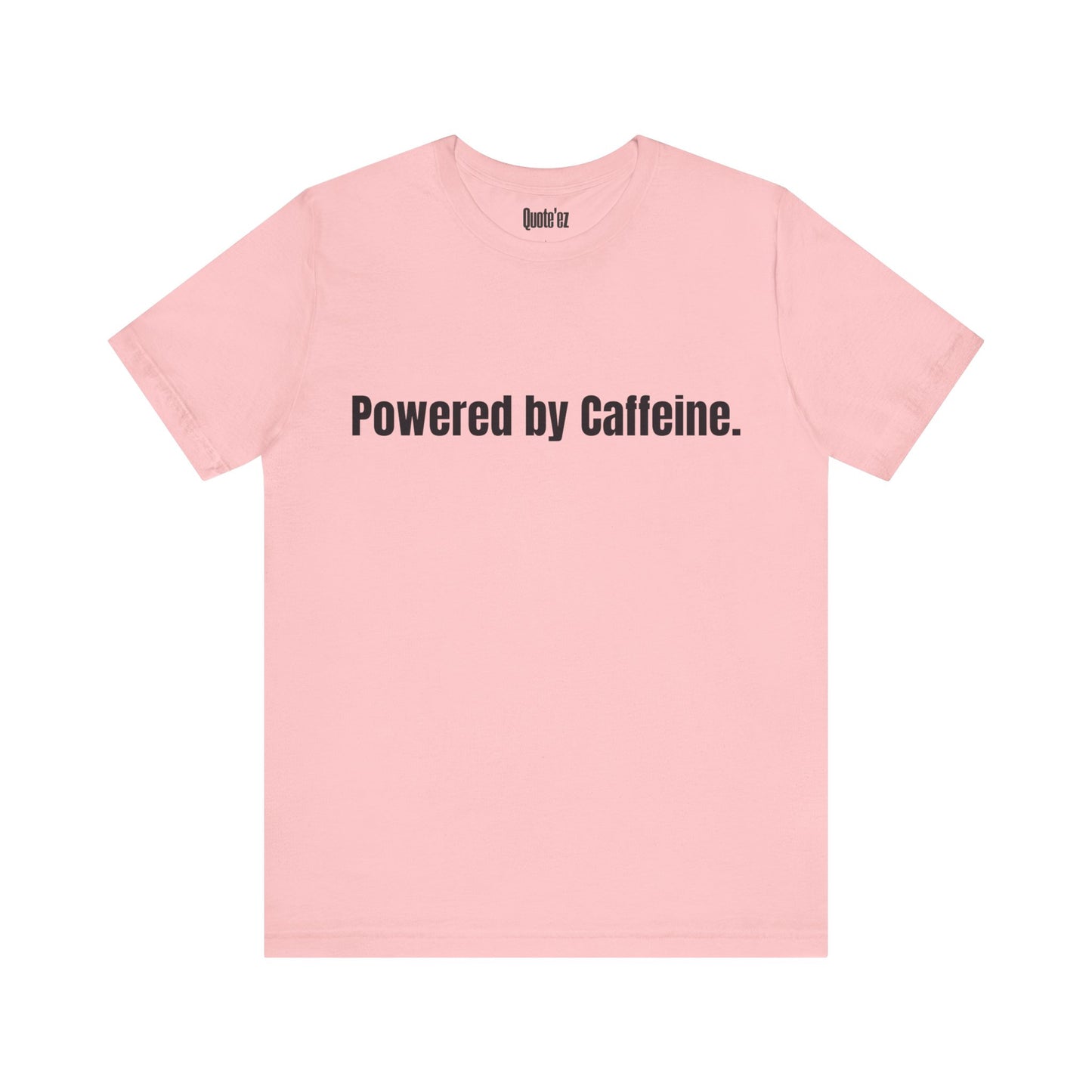 Caffeine Lover T-Shirt | Comfort Quote Tee – Unisex Heavy Cotton (Gildan 5000)