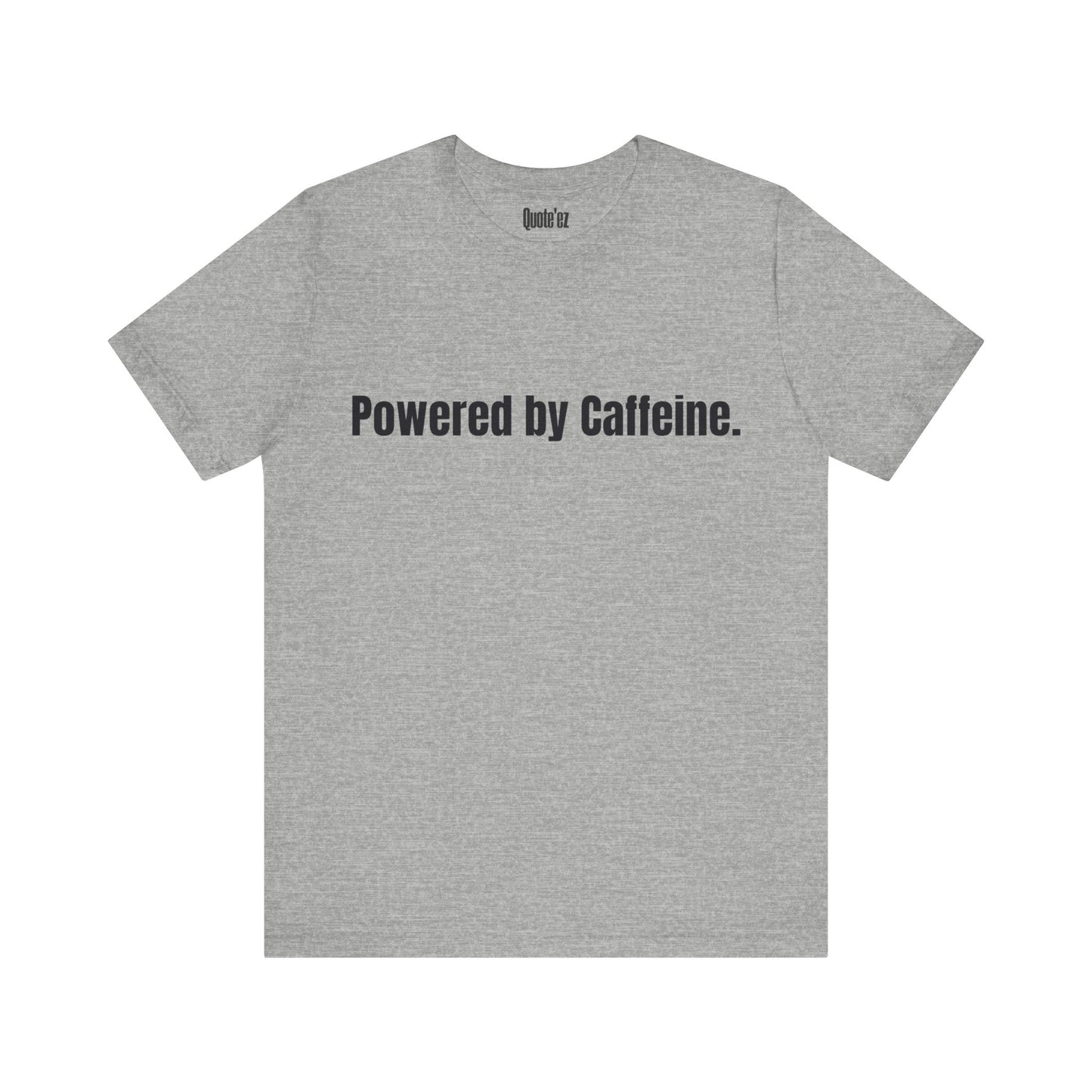 Caffeine Lover T-Shirt | Comfort Quote Tee – Unisex Heavy Cotton (Gildan 5000)