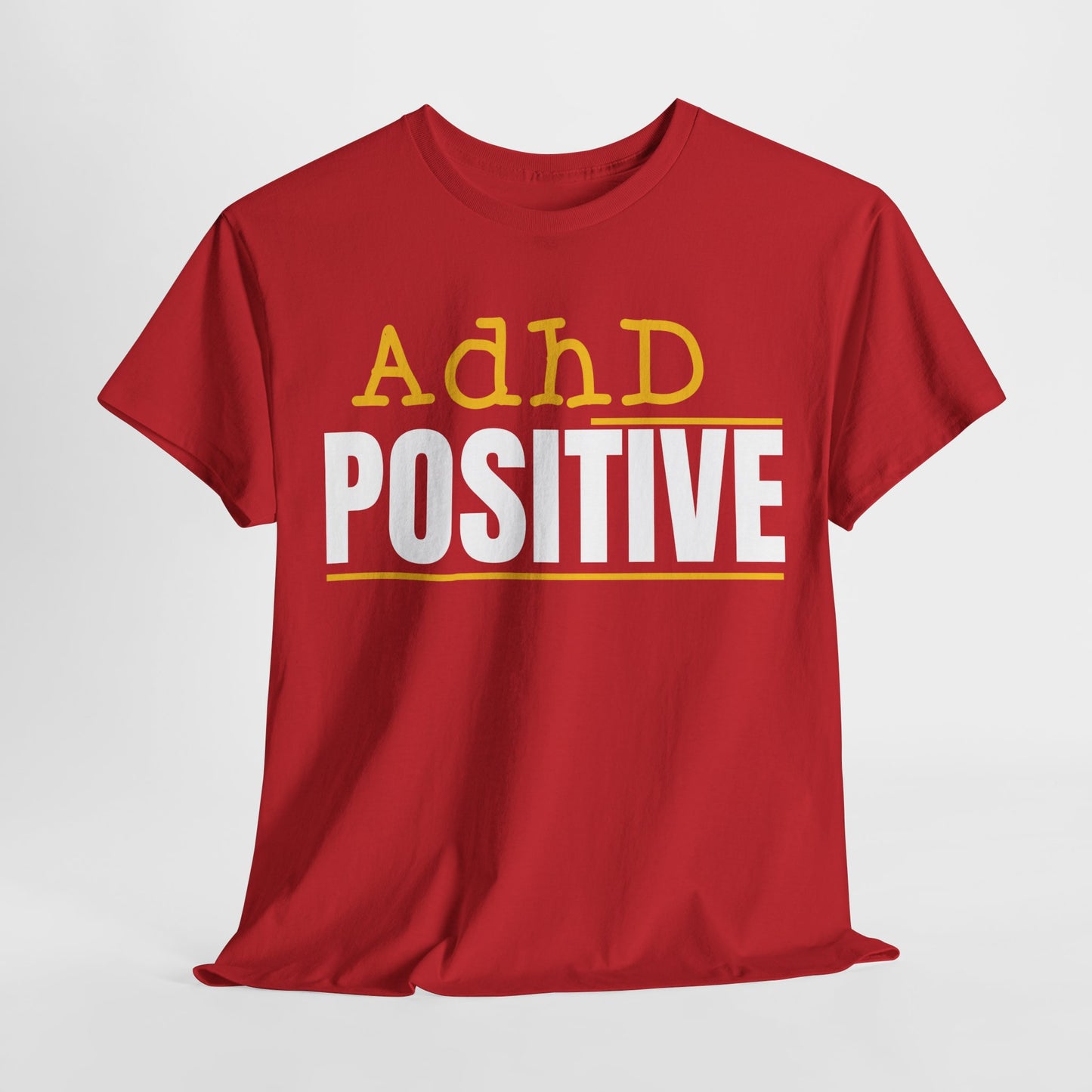 ADHD Positive” Minimalist T-Shirt – Clean, Bold Statement Tee for Neurodivergent Pride