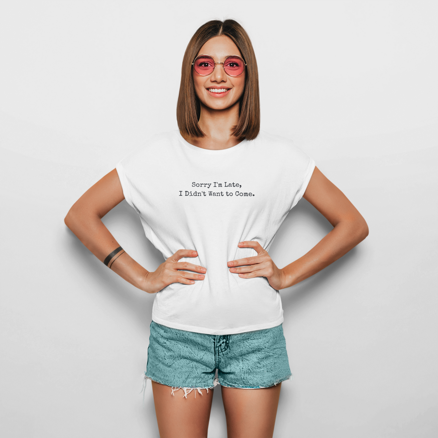 Sorry i'am late, I didn't want to come | Funny Unisex Tee