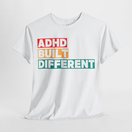 “ADHD Built Different” Unisex T-Shirt – Bold Neurodivergent Statement Tee